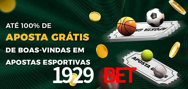 1929 Bet Ate 100% de Aposta Gratis